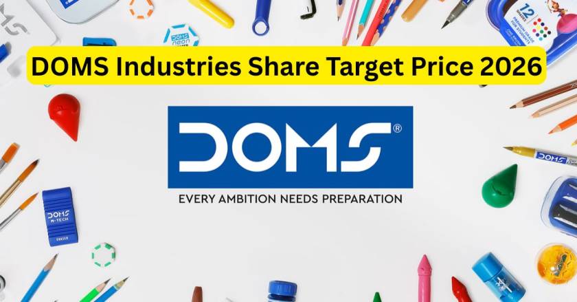 DOMS Industries Share Target Price 2026
